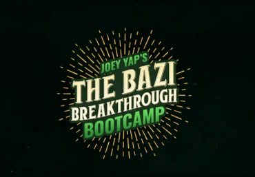 Joey Yap Прорыв Ба Цзы. BaZi Breakthrough Bootcamp 2025 слив
