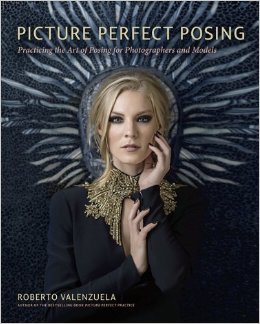 Идеальное позирование - Роберто Валенсуэла / Picture Perfect Posing слив курса