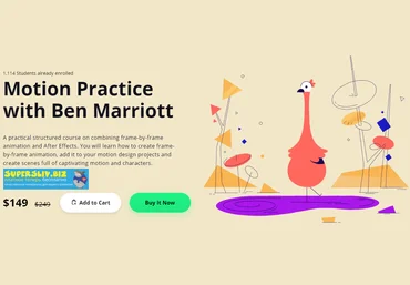 Motion Design School Motion Practice with Ben Marriott скачать слив