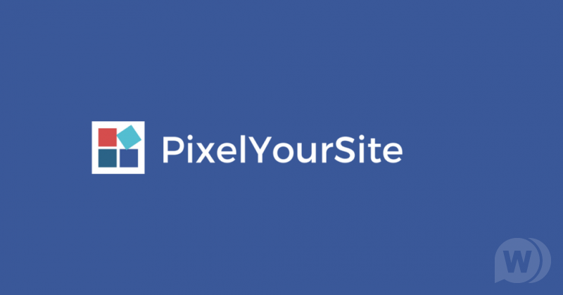 Pixelyoursite PixelYourSite Pro v7.7.1 NULLED - плагин WordPress для Facebook слив курса